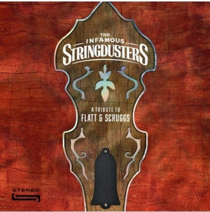 Infamous Stringdusters – Tribute To Flatt & Scruggs Music CD