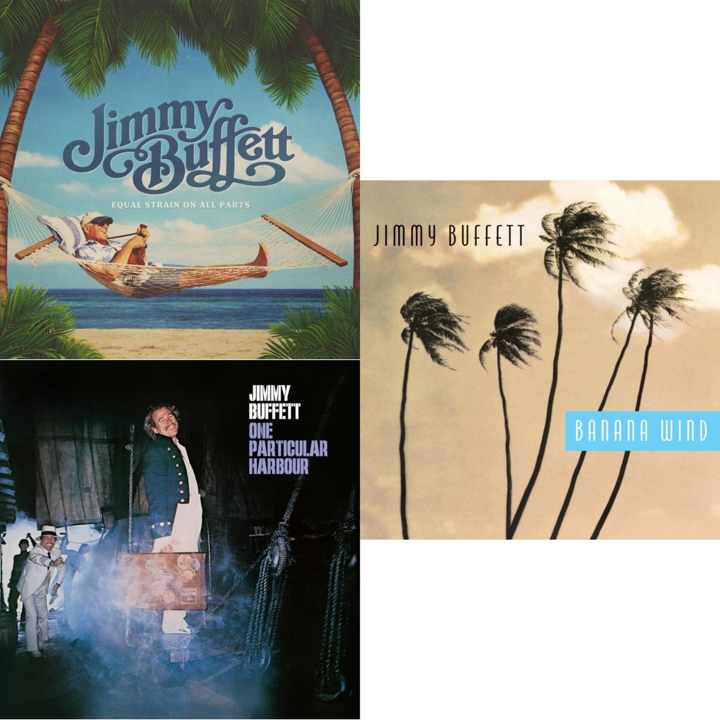 Jimmy Buffett - Equal Strain On All Parts (Electric Blue Vinyl/2LP) & One Particular Harbour & Banana Wind (2LP)
