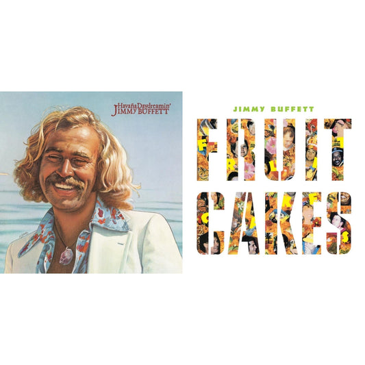 Jimmy Buffett - Fruitcakes (2LP) & Havana Daydreamin