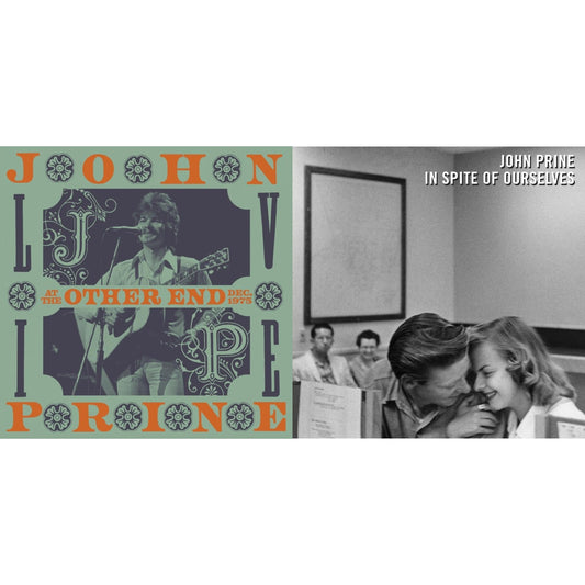 John Prine - Live At The Other End, December 1975 (4LP/180G) & In Spite Of Ourselves