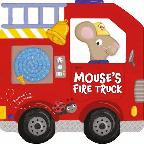 Mouse's Fire Truck: Shaped Board Book