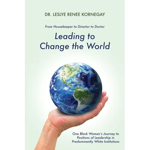 Leading to Change the World