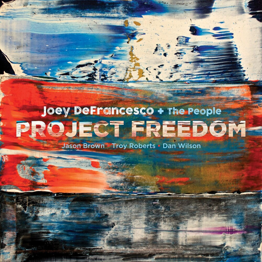 Joey Defrancesco – Project Freedom Music CD
