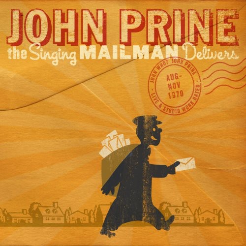 John Prine – The Singing Mailman Delivers (2-CD)
