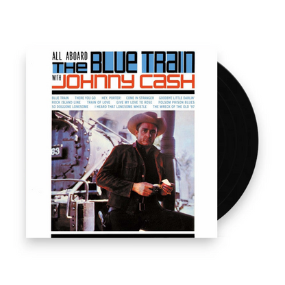 Johnny Cash – All Aboard The Blue Train With Johnny Cash (LP Vinyl) Vinyl Record