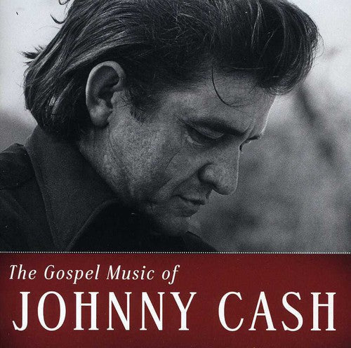 Johnny Cash/Willie Nelson/George Jones – The Gospel Music Of Johnny Cash (2-CD)