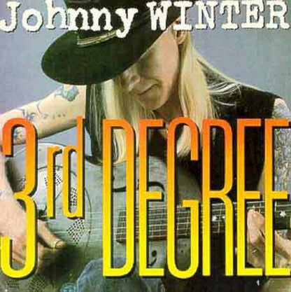 Johnny Winter – 3rd Degree Music CD