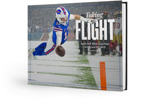 Taking Flight: Inside Josh Allen’s Leap From No Offers to NFL MVP Book