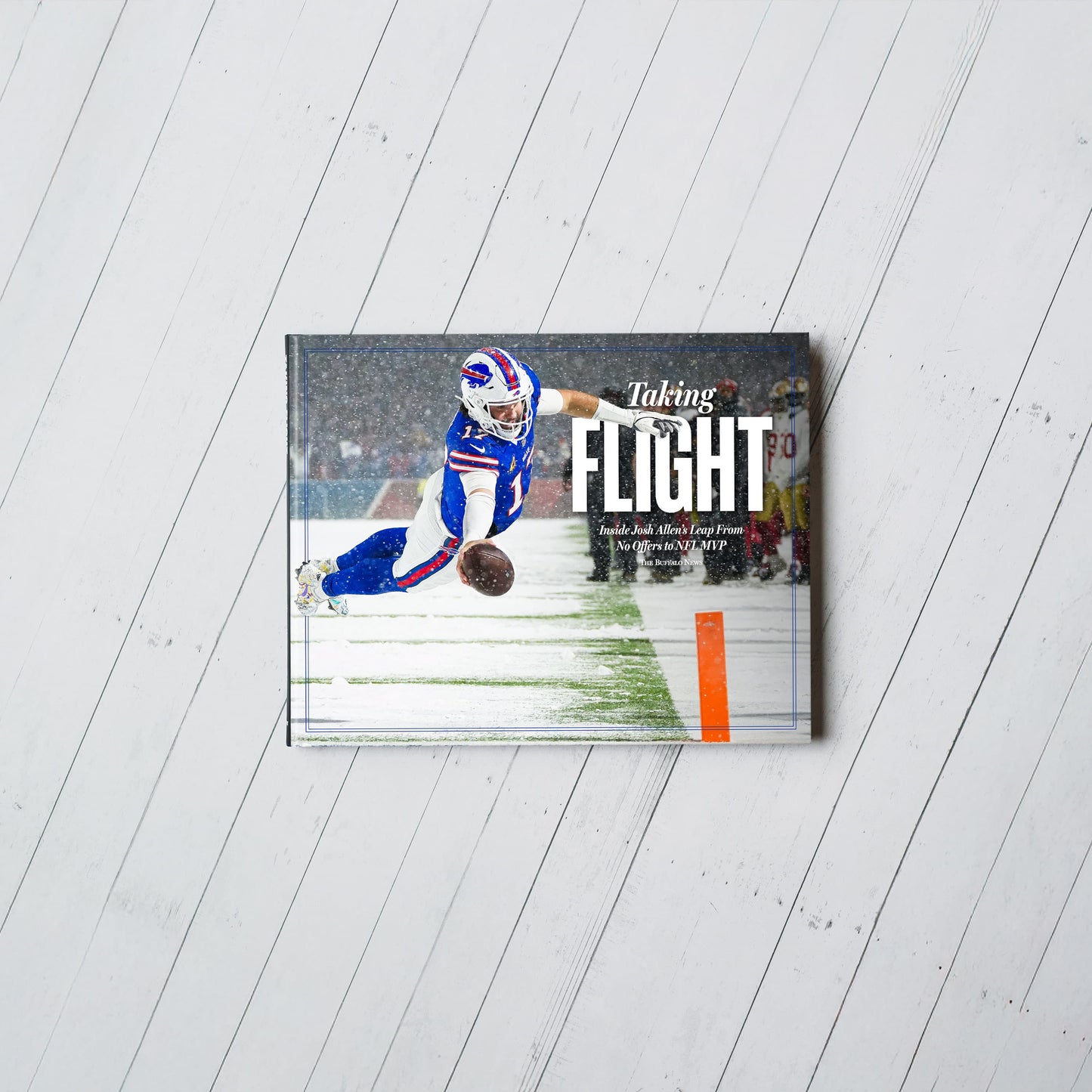 Taking Flight: Inside Josh Allen’s Leap From No Offers to NFL MVP Book