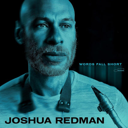 Joshua Redman – Words Fall Short Music CD