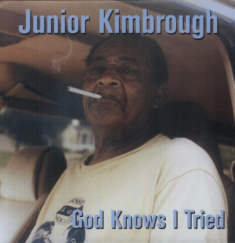 Junior Kimbrough - God Knows I Tried [Vinyl] Vinyl Record