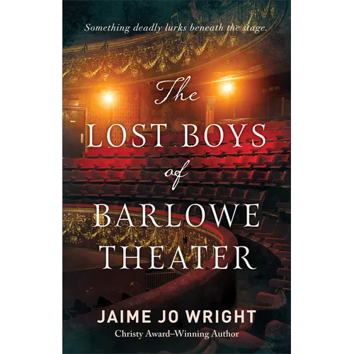 The Lost Boys of Barlowe Theater