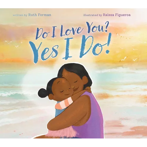 Do I Love You? Yes I Do!