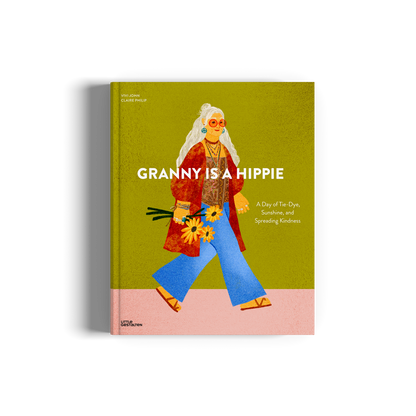 Granny is a Hippie Book