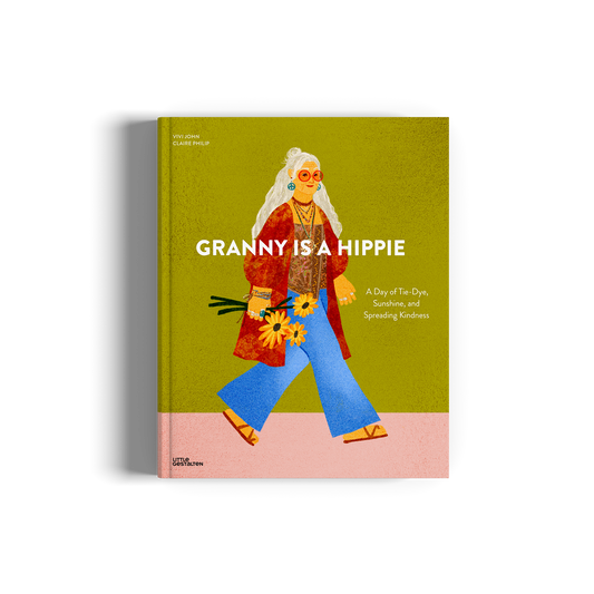 Granny is a Hippie Book