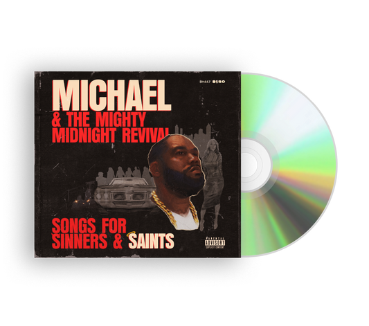 Michael & The Mighty Midnight Revival - Songs For Sinners And Saints Music CD