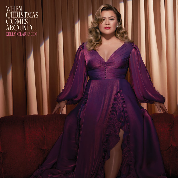 Kelly Clarkson - When Christmas Comes Around... [Vinyl] Vinyl Record