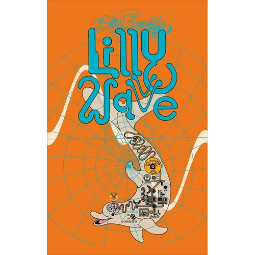 Brian Blomerth's Lilly Wave