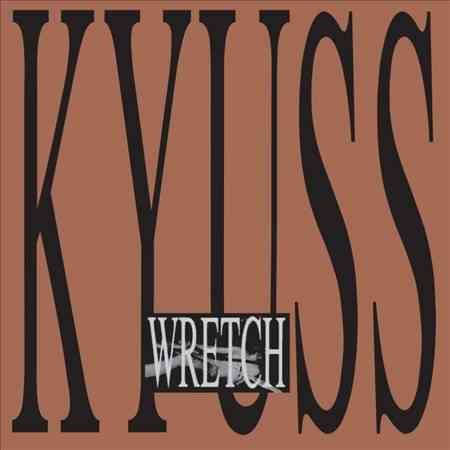 Kyuss - WRETCH Vinyl Record