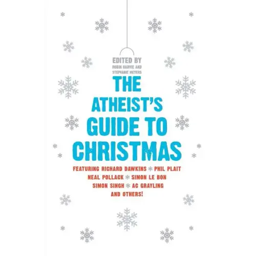 The Atheist's Guide to Christmas