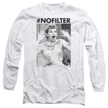 I Love Lucy No Filter Mens Long Sleeve Shirt White Officially Licensed Officially Licensed
