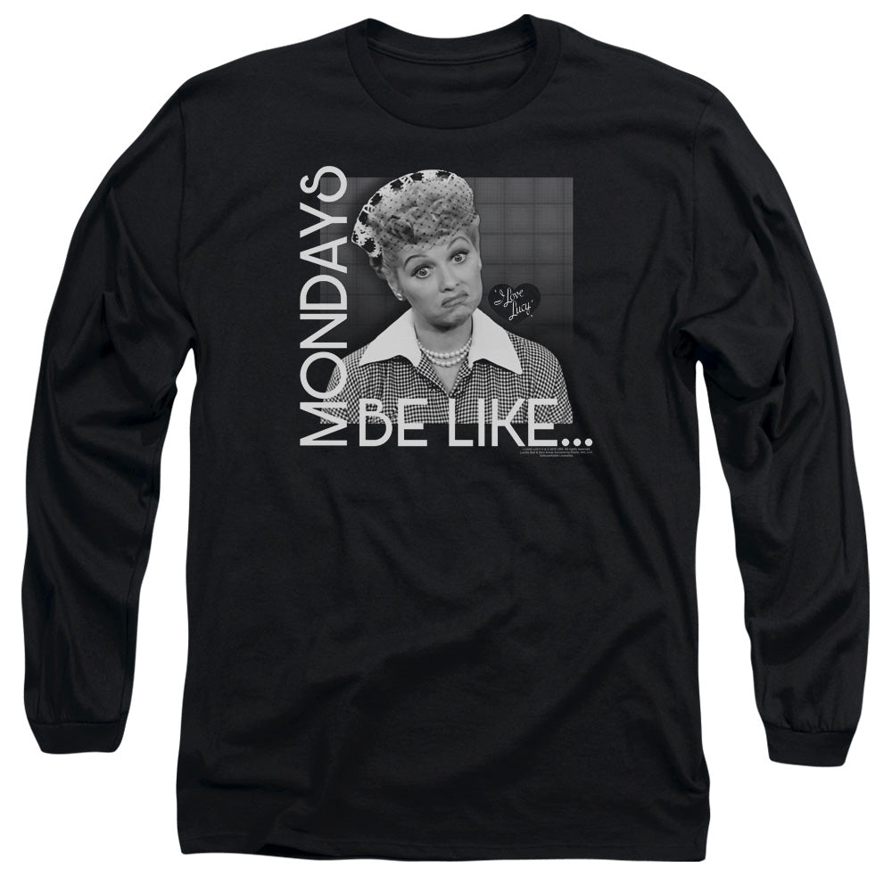I Love Lucy Mondays Be Like Mens Long Sleeve Shirt Black Officially Licensed Officially Licensed