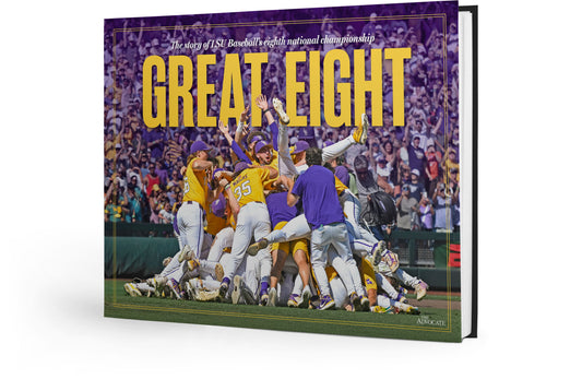 Great Eight: The story of LSU Baseball's eighth national championship Book