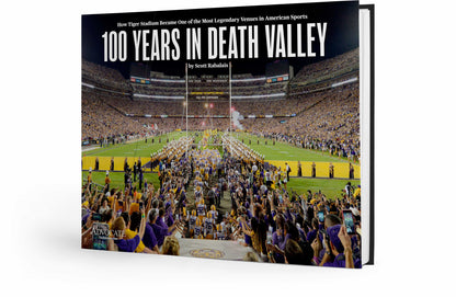 100 Years in Death Valley: How Tiger Stadium Became One of the Most Legendary Venues in American Sports Book