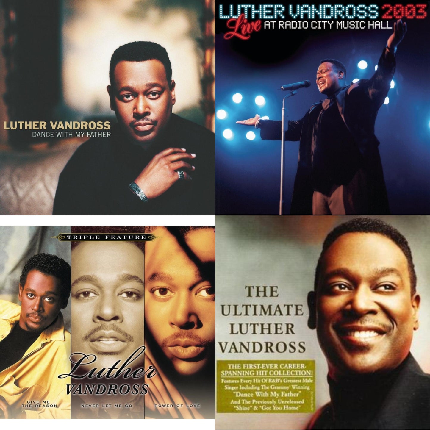 Luther Vandross - Dance With My Father & Live Radio City Music Hall 2003 & Give Me The Reason / Never Let Me Go / Power Of Love & Best Of Luther Vandross - CD Bundle