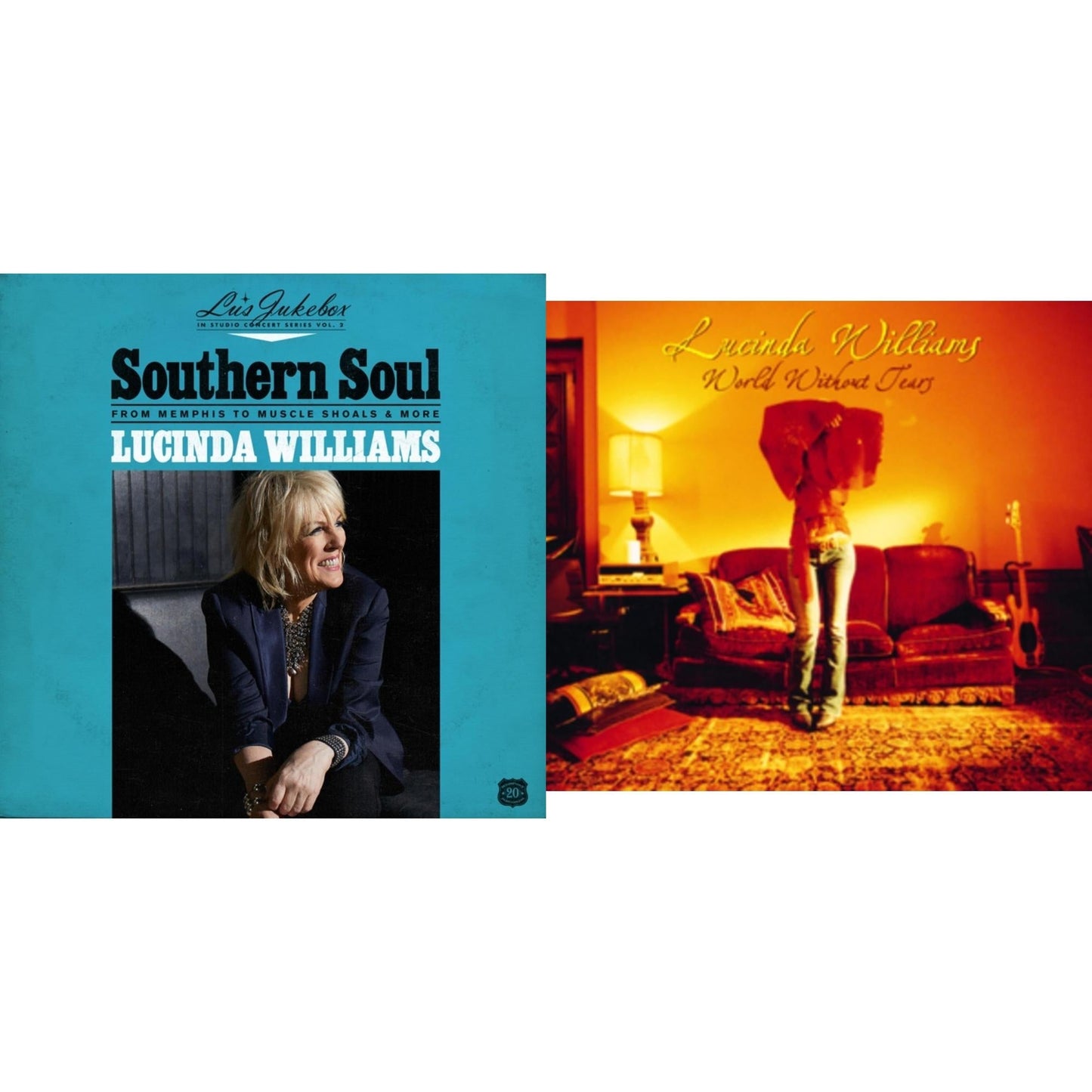 Lucinda Williams - Without Tears & Lu's Jukebox Vol. 2: Southern Soul: From Memphis To Muscle Shoals - LP Vinyl Bundle