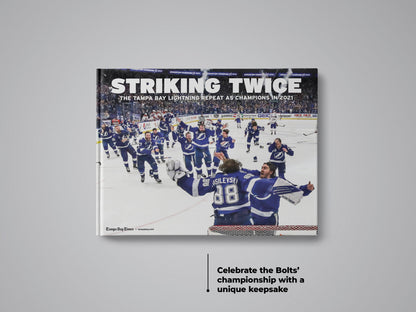 Striking Twice: The Tampa Bay Lightning Repeat as Champions in 2021 Book