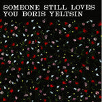 Someone Still Loves You Boris Yeltsin - Broom (20th Anniversary Edition) [Colored Vinyl] [Clear Vinyl] Vinyl Record Album Cover