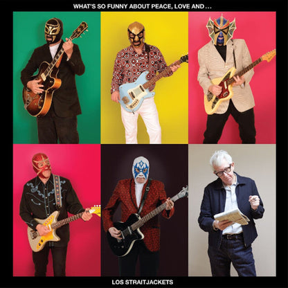 Los Straitjackets – What's So Funny About Peace, Love and... (LP Vinyl) Vinyl Record