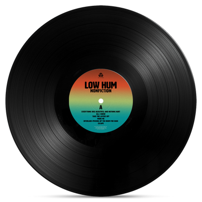 LOW HUM - NONFICTION Vinyl Record