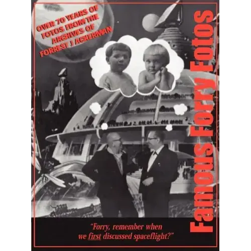 Famous Forry Fotos: Over 70 Years of AckerMemories