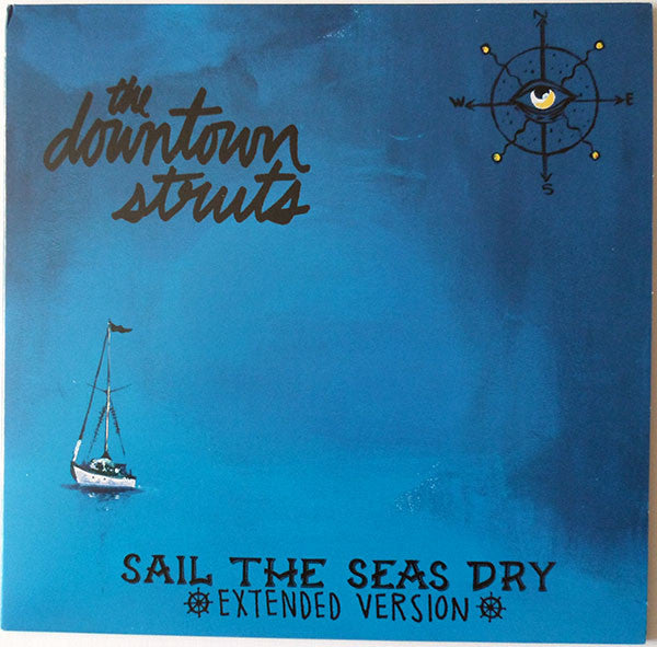 The Downtown Struts - Sail The Seas Dry [LP] Vinyl Record Album Cover