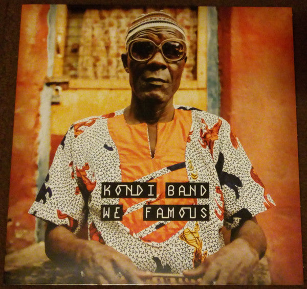 Kondi Band - We Famous (Uk) [LP] Vinyl Record Album Cover