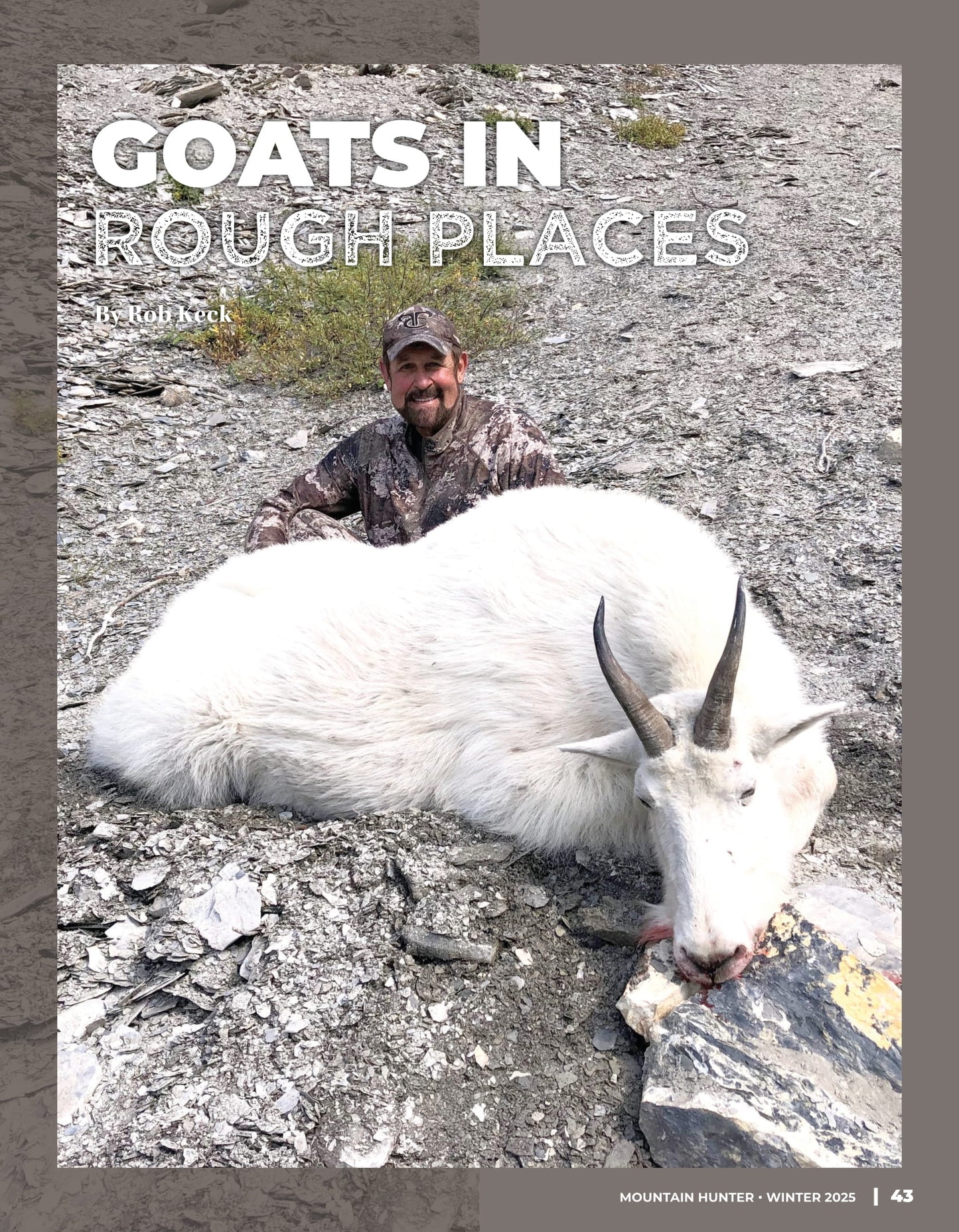Mountain Hunter - Winter 2025: Campfire Ponderings, Goats In Rough Places, Fair Chase Kitchen, Ultimate BC Mountain Hunter Auction, GOABC Outfitter Directory 2025, Different Perspectives & More!