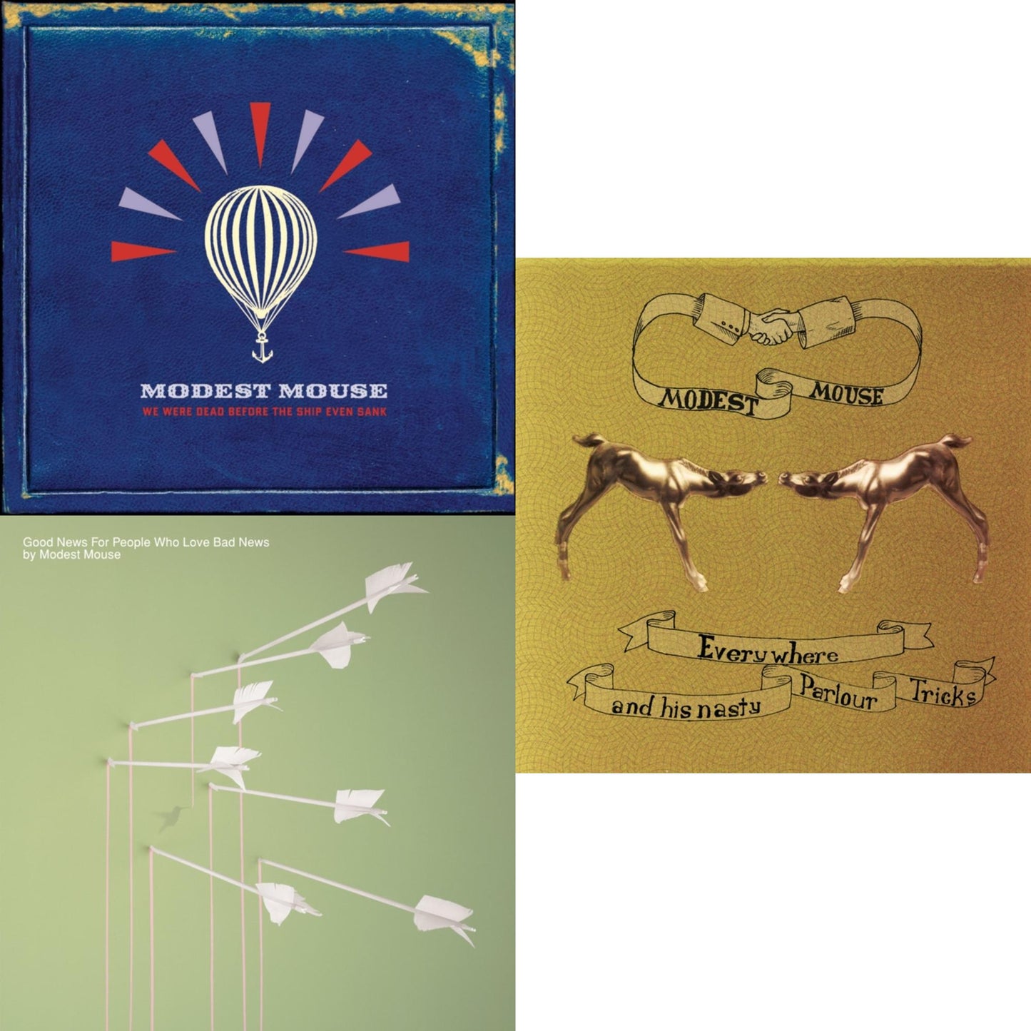 Modest Mouse - Good News For People Who Love Bad News & We Were Dead Before The Ship Even Sank & Everywhere & His Nasty Parlour Tricks - CD Bundle