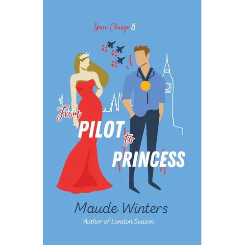 From Pilot to Princess