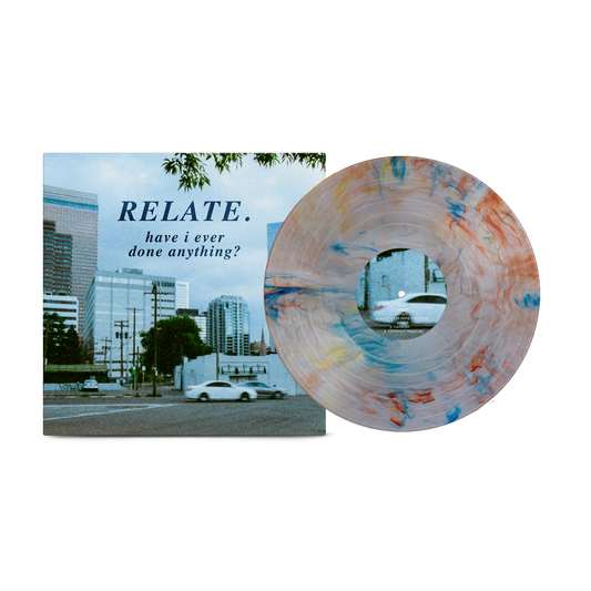 Relate. - Have I Ever Done Anything? on Marble Colorado Flag Vinyl Record