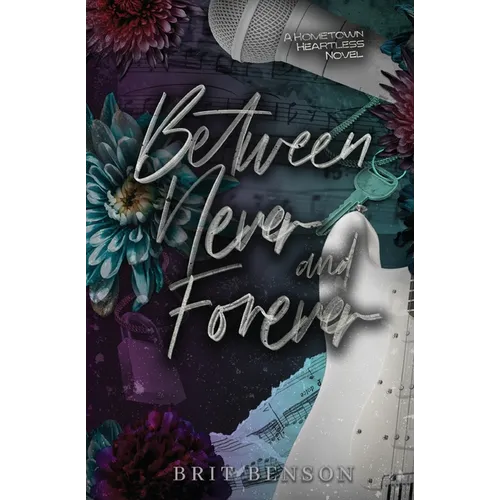Between Never and Forever: Special Edition Cover