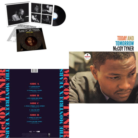 Mccoy Tyner - Mccoy Tyner - The Montreux Years (2LP) & Time For Tyner (Blue Note Tone Poet Series) & Today & Tomorrow (Verve By Request Series)