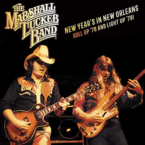 Marshall Tucker Band, The - New Year's in New Orleans - Roll Up '78 and Light Up '79 [Vinyl] Vinyl Record