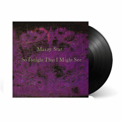 Mazzy Star - So Tonight That I Might See Vinyl Record