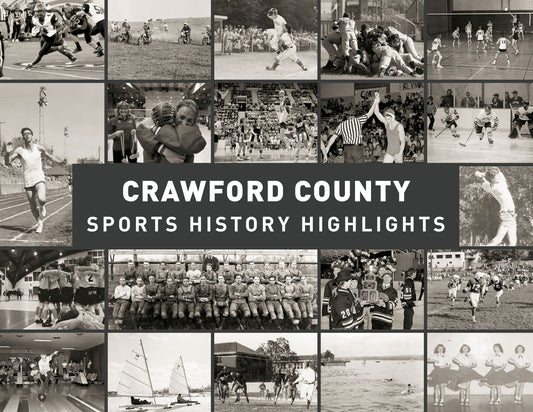 Crawford County: Sports History Highlights Book