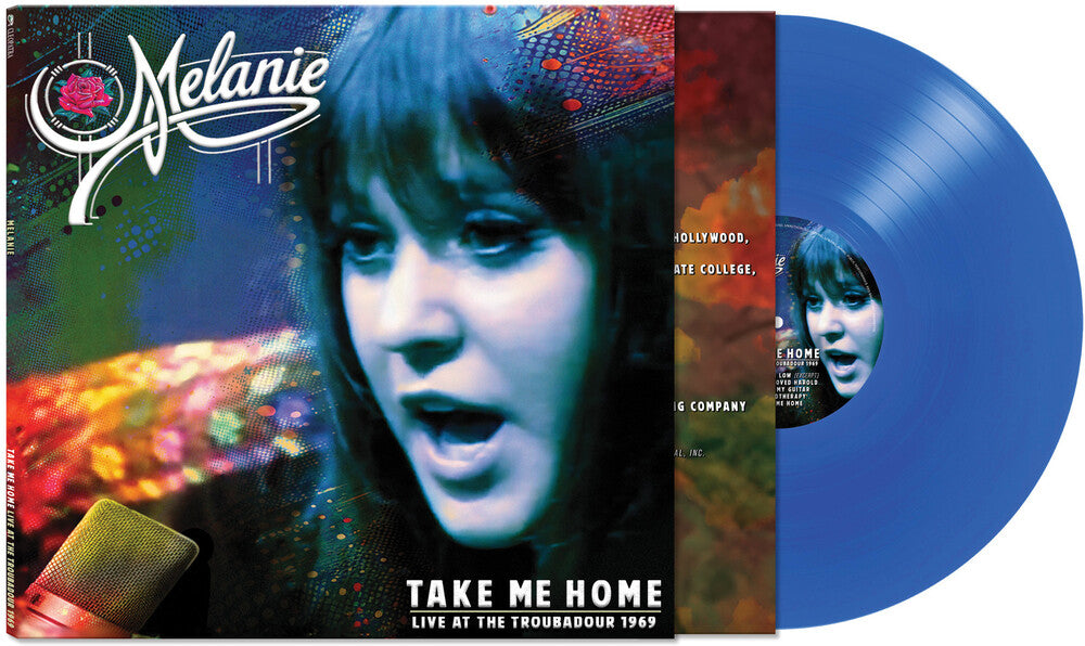 Melanie – Take Me Home - Live At The Troubadour 1969 (Limited Edition Blue Vinyl LP) Vinyl Record