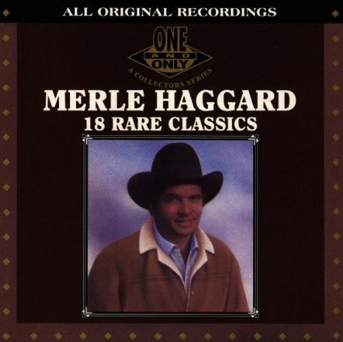 Merle Haggard – 18 Rare Classics Music CD