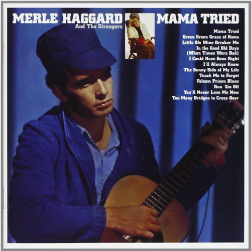 Merle Haggard – Mama Tried (Limited Edition LP Vinyl) Vinyl Record