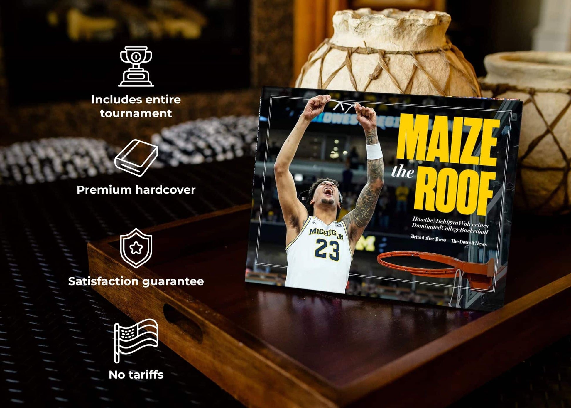 MAIZE THE ROOF: How the Michigan Wolverines Dominated College Basketball Book